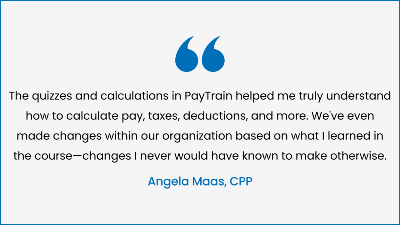 Angela Maas, CPP PayTrain Testimonial Angela Maas, CPP PayTrain Testimonial
